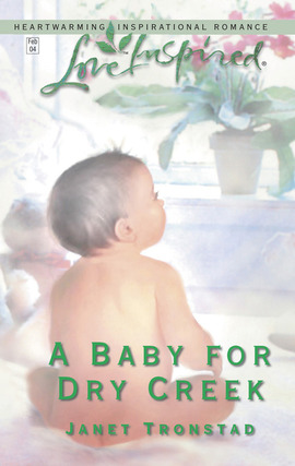 Title details for A Baby for Dry Creek by Janet Tronstad - Available